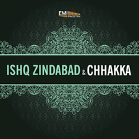 Ishq Zindabad - Chhakka