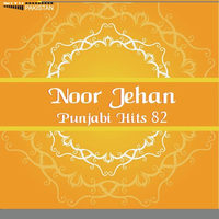 Noor Jehan Punjabi Hits 82