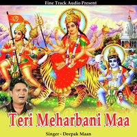 Teri Meharbani Maa