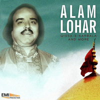 Alam Lohar (Qissa-E-Karbala And More)