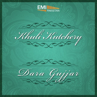 Khuli Kutchery - Dara Gujjar