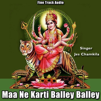 Maa Ne Karti Balley Balley