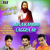 Mela Kanshi Laggea Ae