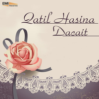 Qatil Hasina - Dacait