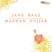 Jang Baz - Makhan Gujjar