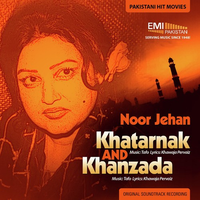 Khatarnak And Khanzada