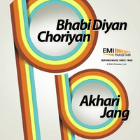 Akhari Jang And Bhabi Diyan Choriyan