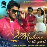 2 Mahine Di Yari