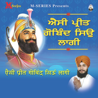 Aisi Preet Govind Singh Lagi