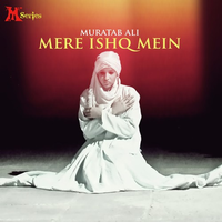 Mere Ishq Mai
