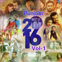 Punjabi Best Of 2016 - Vol 1