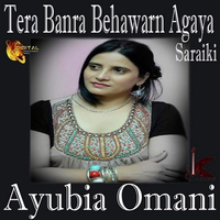 Tera Banra Behawarn Agaya