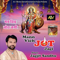 Man Vich Jot Jagi