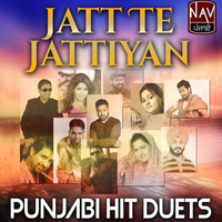 Jatt Te Jattiyan Punjabi Hit Duets