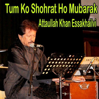 Tum Ko Shohrat Ho Mubarak