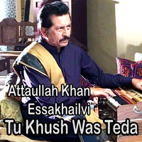 Tu Khush Was Teda