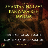 Shartan Na Lave Kanwara Reh Jawega