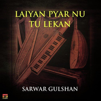 Laiyan Pyar Nu Tu Lekan