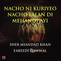 Nacho Ni Kuriyeo Nacho Lalan Di Mehandi Ayi