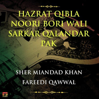 Qibla Noori Bori Wali Sarkar Qalandar Pak