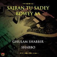 Sajran Tu Sadey Bowey Aa