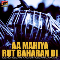 Aa Mahiya Rut Baharan Di