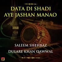 Data Di Shadi Aye Jashan Manao