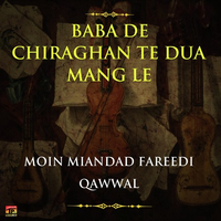 Baba De Chiraghan Te Dua Mang Le