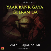 Yaar Banr Gaya Geeran Da
