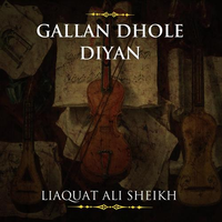 Gallan Dhole Diyan