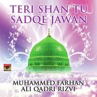 Teri Shan Tu Sadqe Jawan