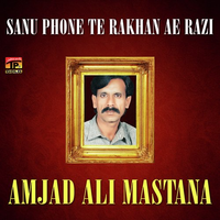 Sanu Phone Te Rakhan Ae Razi