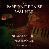 Pappiya De Paise Wakhre