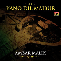 Kano Dil Majbur