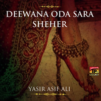Deewana Oda Sara Sheher
