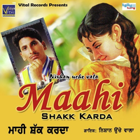 Maahi Shakk Karda
