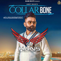 Collarbone - Remix