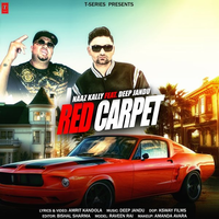 Red Carpet Ft. Deep Jandu