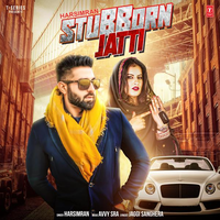 Stubborn Jatti Ft Avvy Sra