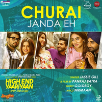 Churai Janda Eh (High End Yaariyaan)
