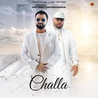 Challa Ft. Deep Jandu