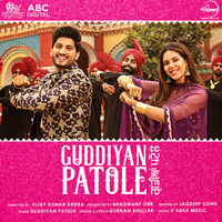 Guddiyan Patole - Title Track