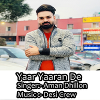 Yaar Yaaran De