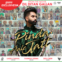 Pinda Aale Jatt (Dil Diyan Gallan)