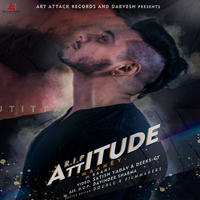 R.I.P Attitude Ft.Raahi