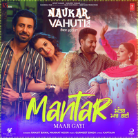 Mantar Maar Gayi (Naukar Vahuti Da)