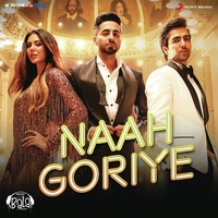 Naah Goriye (Bala)