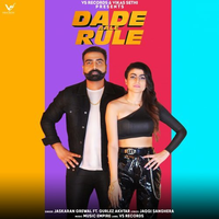 Dade Aale Rule (Ft Gurlej Akhtar)