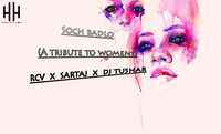Soch Badlo (A Tribute to Womens)