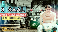 8 Saal (The Prison Escape)